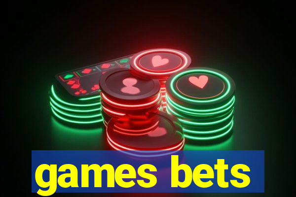 games bets