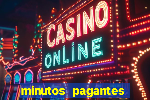 minutos pagantes slots pg hoje