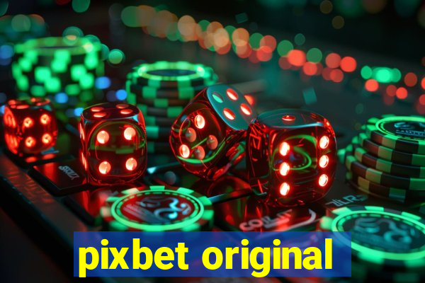 pixbet original