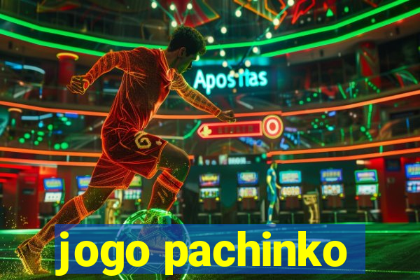 jogo pachinko