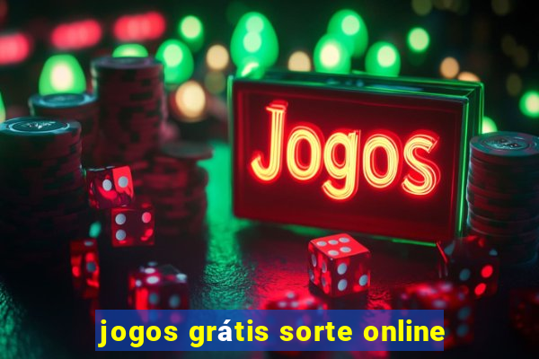 jogos grátis sorte online