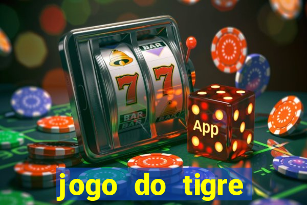 jogo do tigre jogar gratis