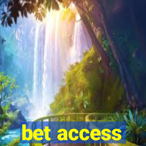 bet access