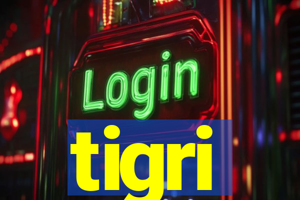 tigri