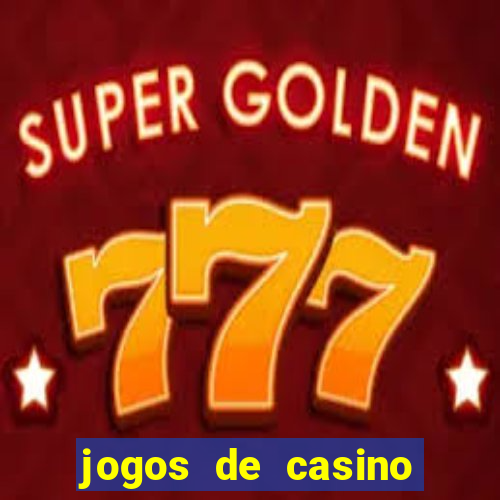 jogos de casino grátis slot