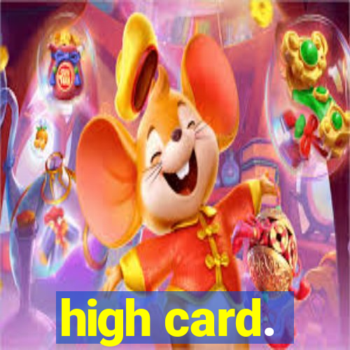 high card.