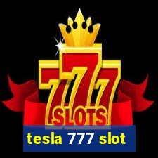 tesla 777 slot