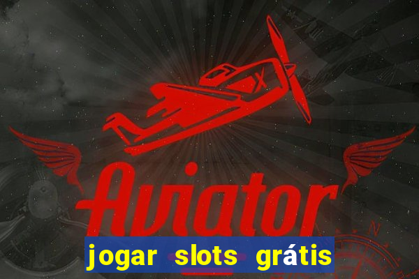 jogar slots grátis fortune tiger