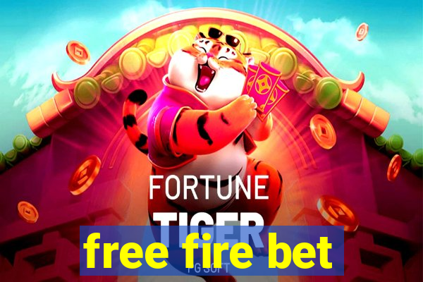 free fire bet