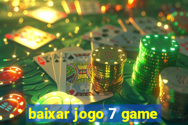 baixar jogo 7 game