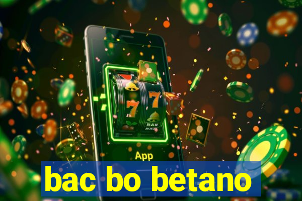 bac bo betano