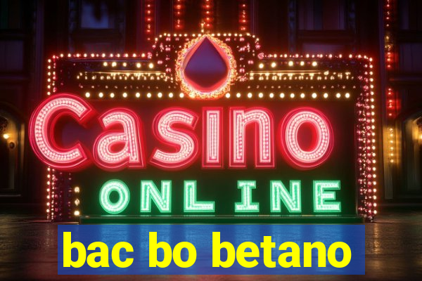 bac bo betano