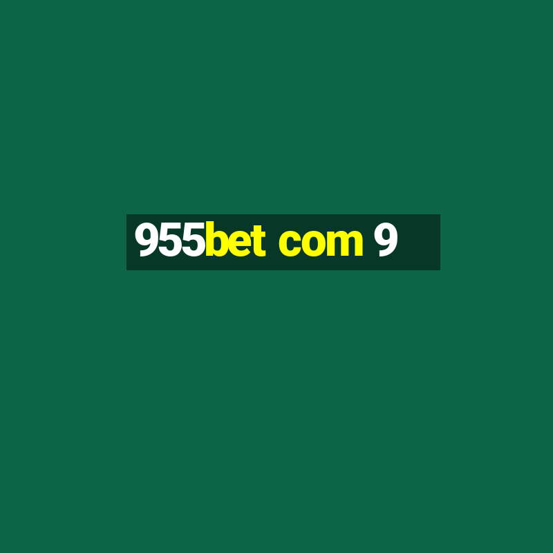 955bet com 9