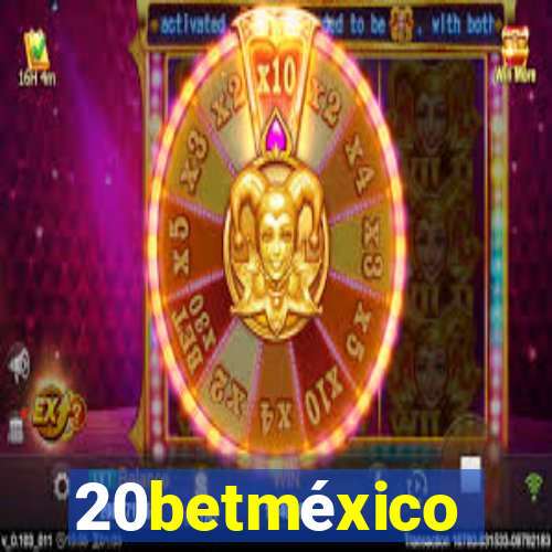 20betméxico