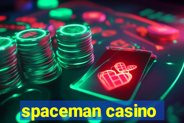 spaceman casino