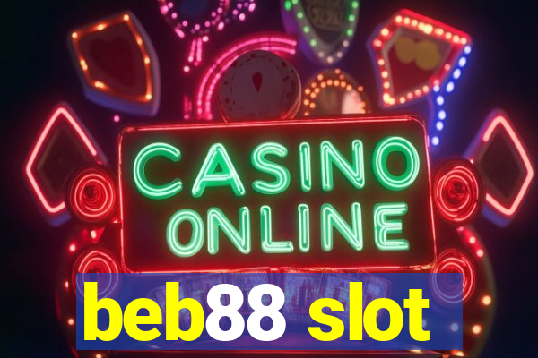 beb88 slot