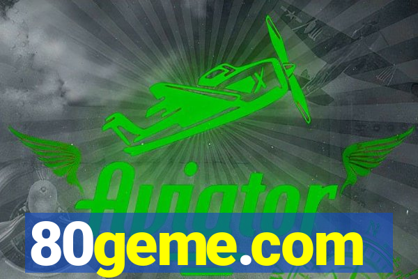 80geme.com