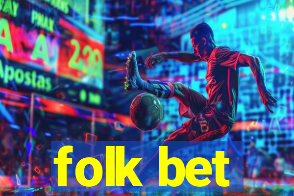 folk bet