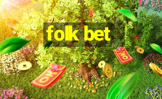 folk bet