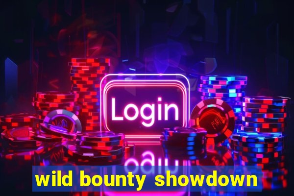 wild bounty showdown