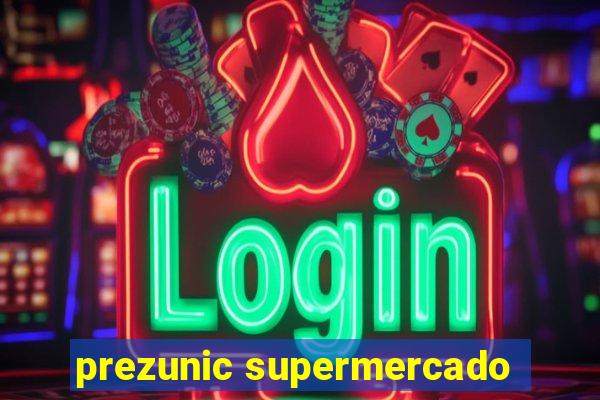 prezunic supermercado