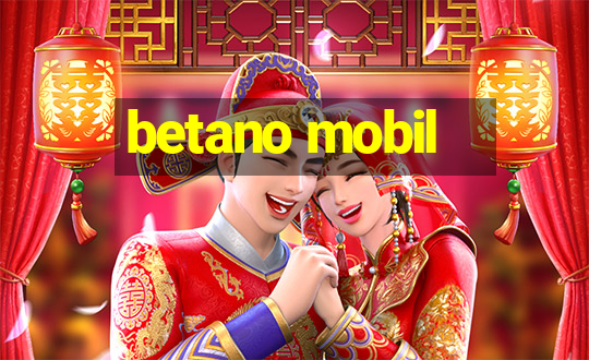 betano mobil