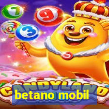 betano mobil