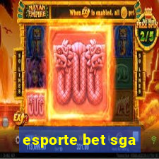 esporte bet sga