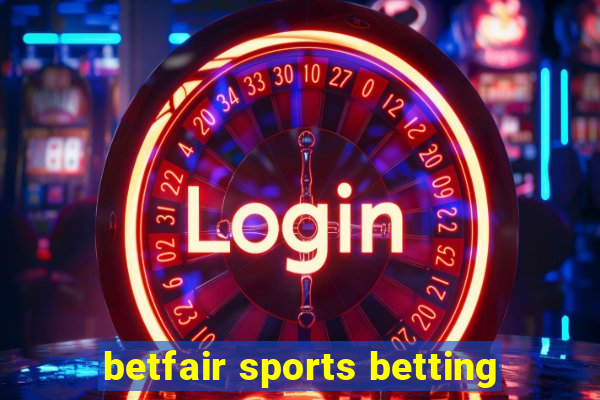 betfair sports betting