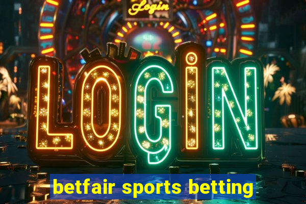 betfair sports betting