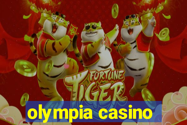 olympia casino