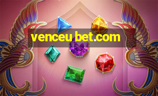 venceu bet.com