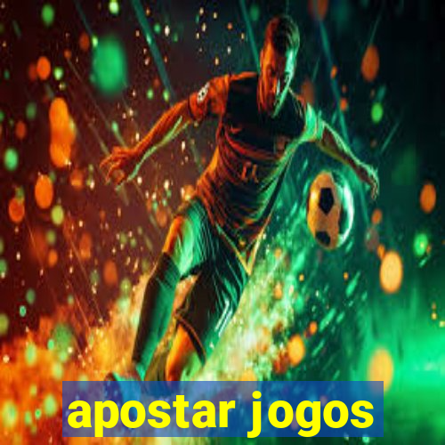 apostar jogos