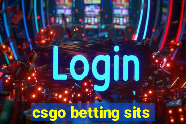 csgo betting sits