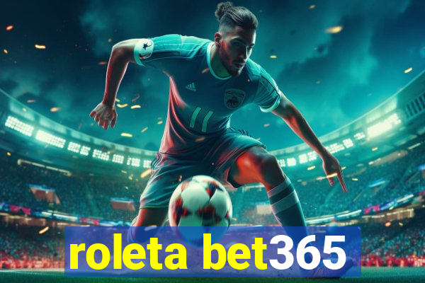 roleta bet365