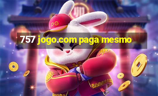 757 jogo.com paga mesmo