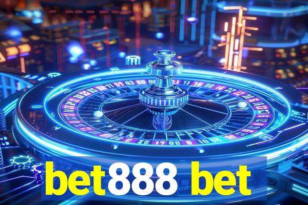 bet888 bet