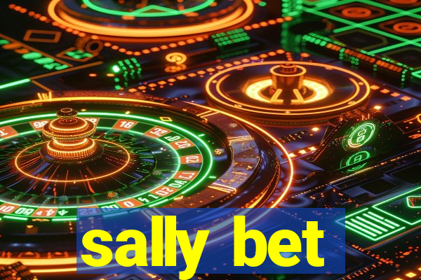 sally bet