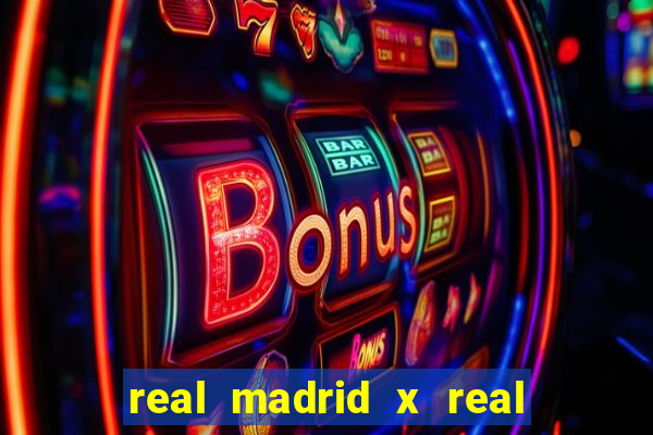 real madrid x real sociedad palpite