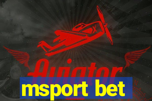 msport bet