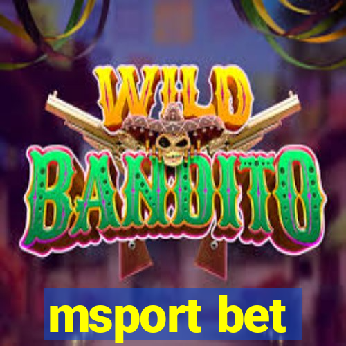 msport bet