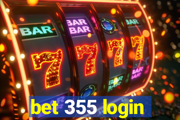 bet 355 login