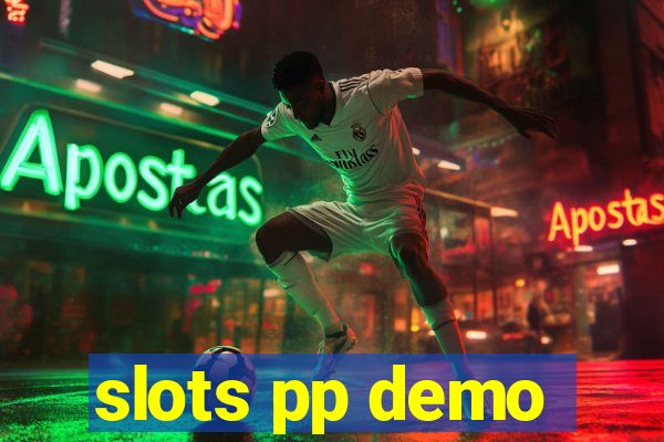 slots pp demo