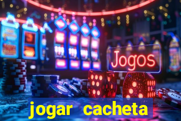 jogar cacheta online apostado