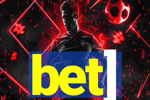 bet]