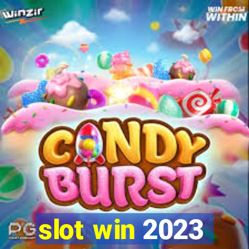 slot win 2023