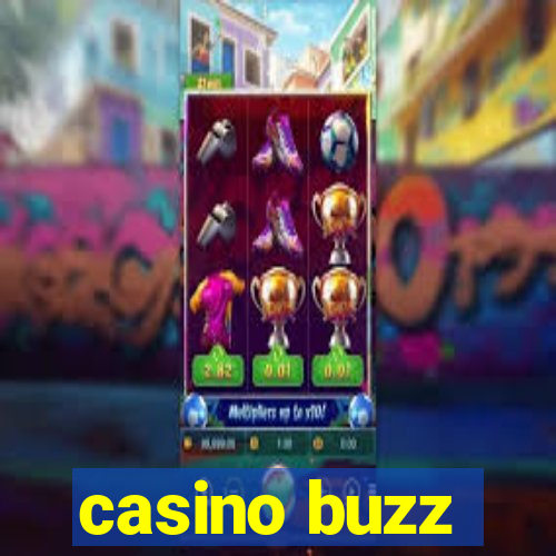 casino buzz