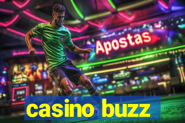 casino buzz