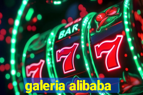 galeria alibaba