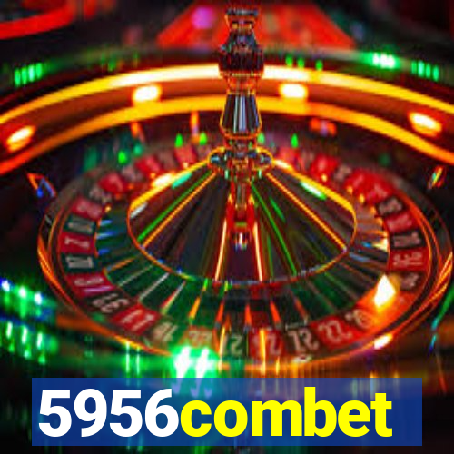 5956combet